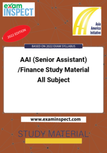 AAI (Senior Assistant) /Finance Study Material All Subject